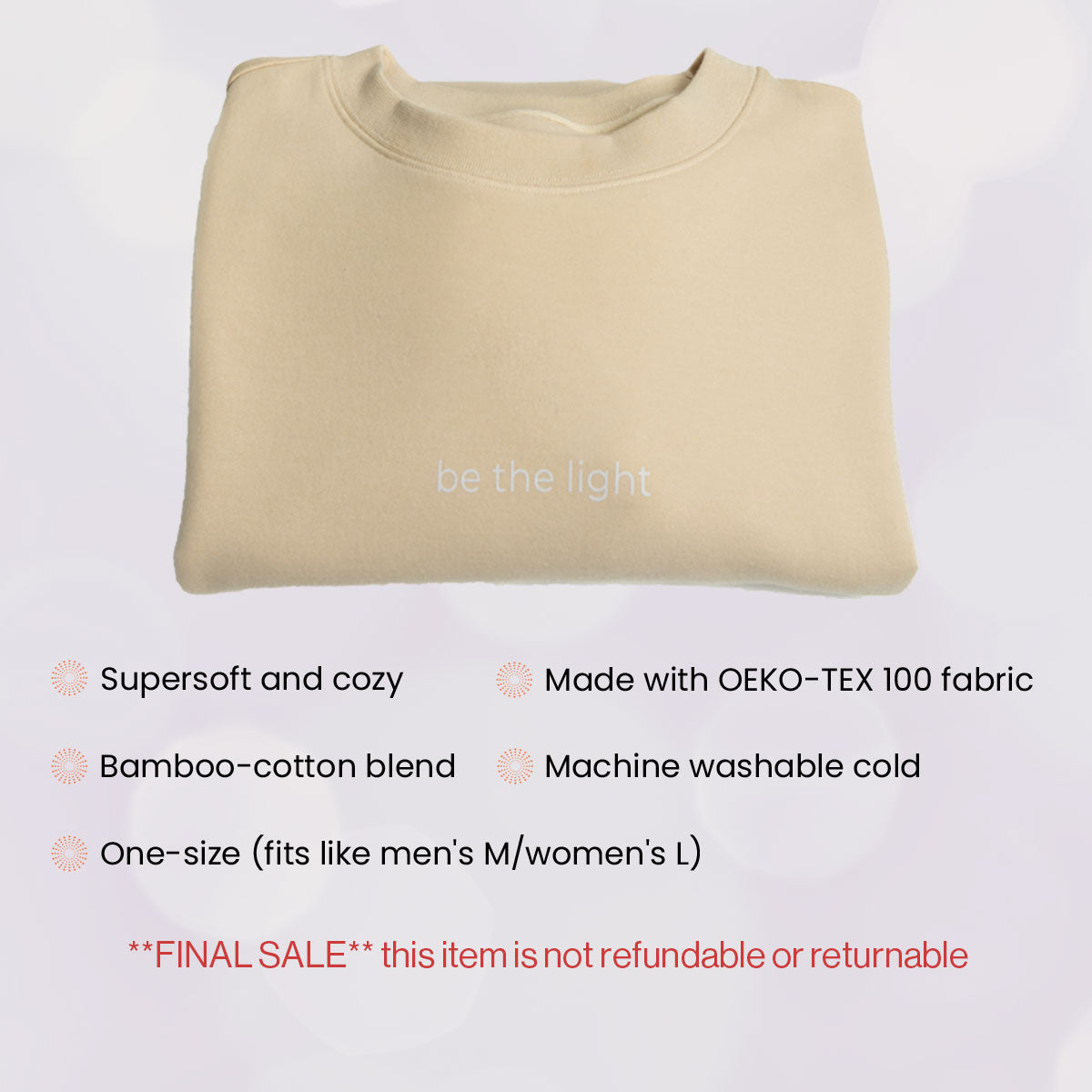 Be The Light Sweatshirt